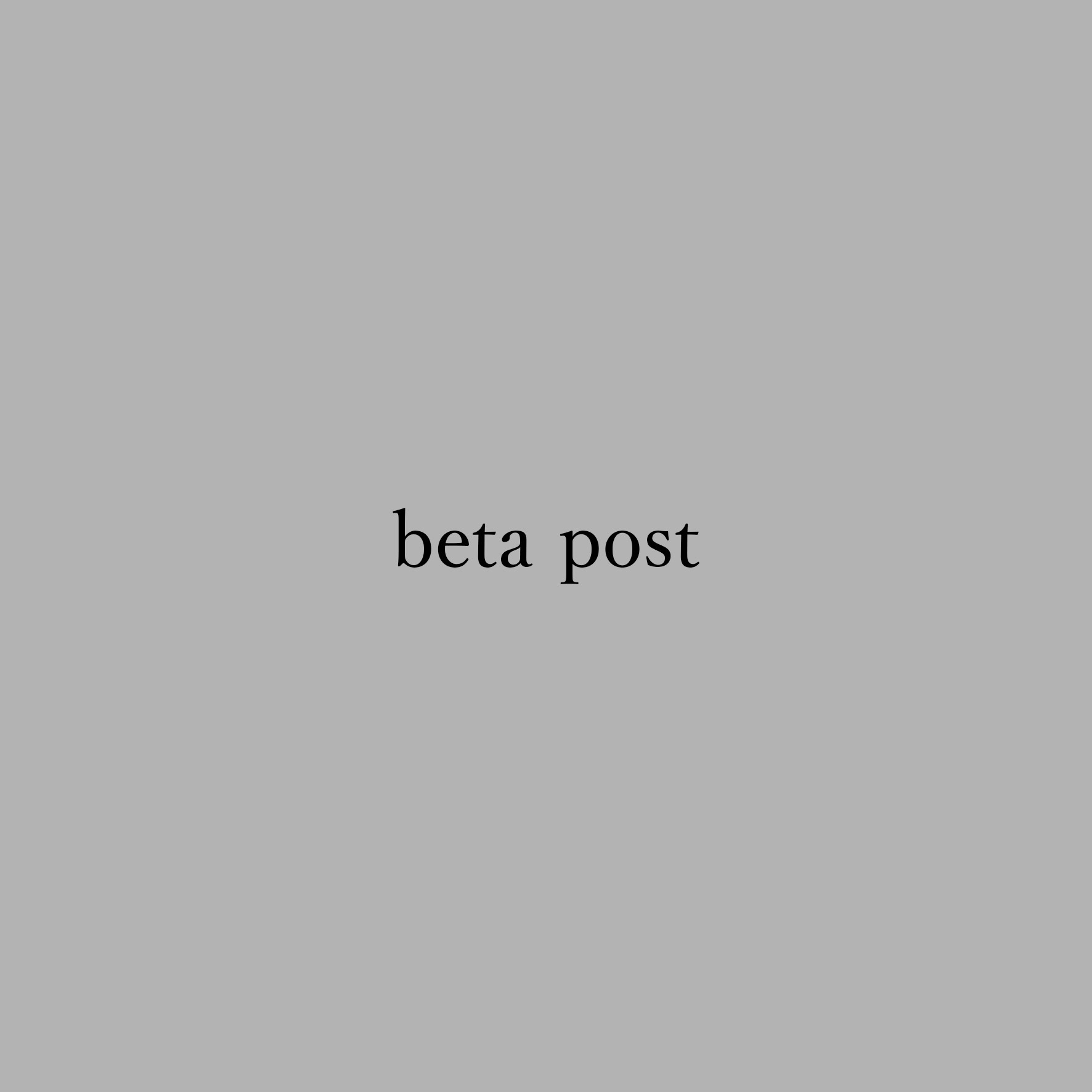 beta post